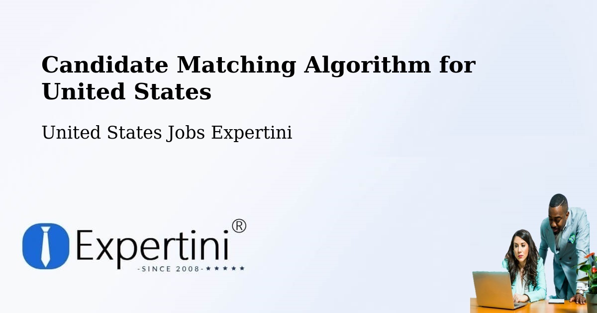 Candidate Matching Algorithm Overview – El Segundo - United States Jobs Expertini