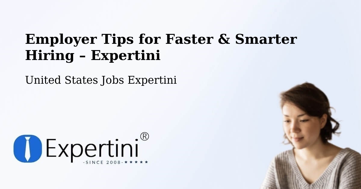 Employer Tips for Hiring & Recruitment – El Segundo - El Segundo, United States Jobs Expertini